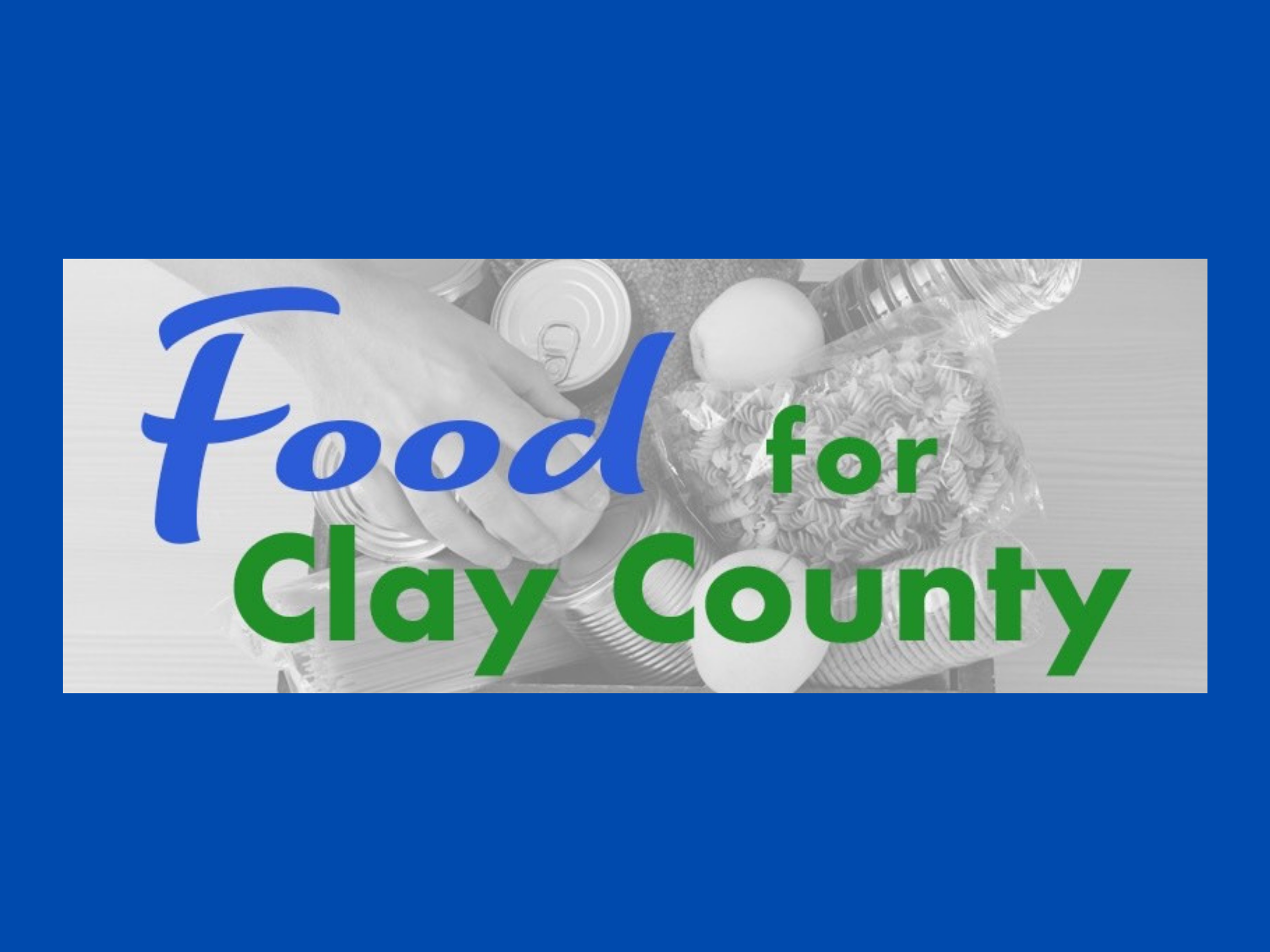 Food for Clay County-Challenge Enterprises Answers the Call